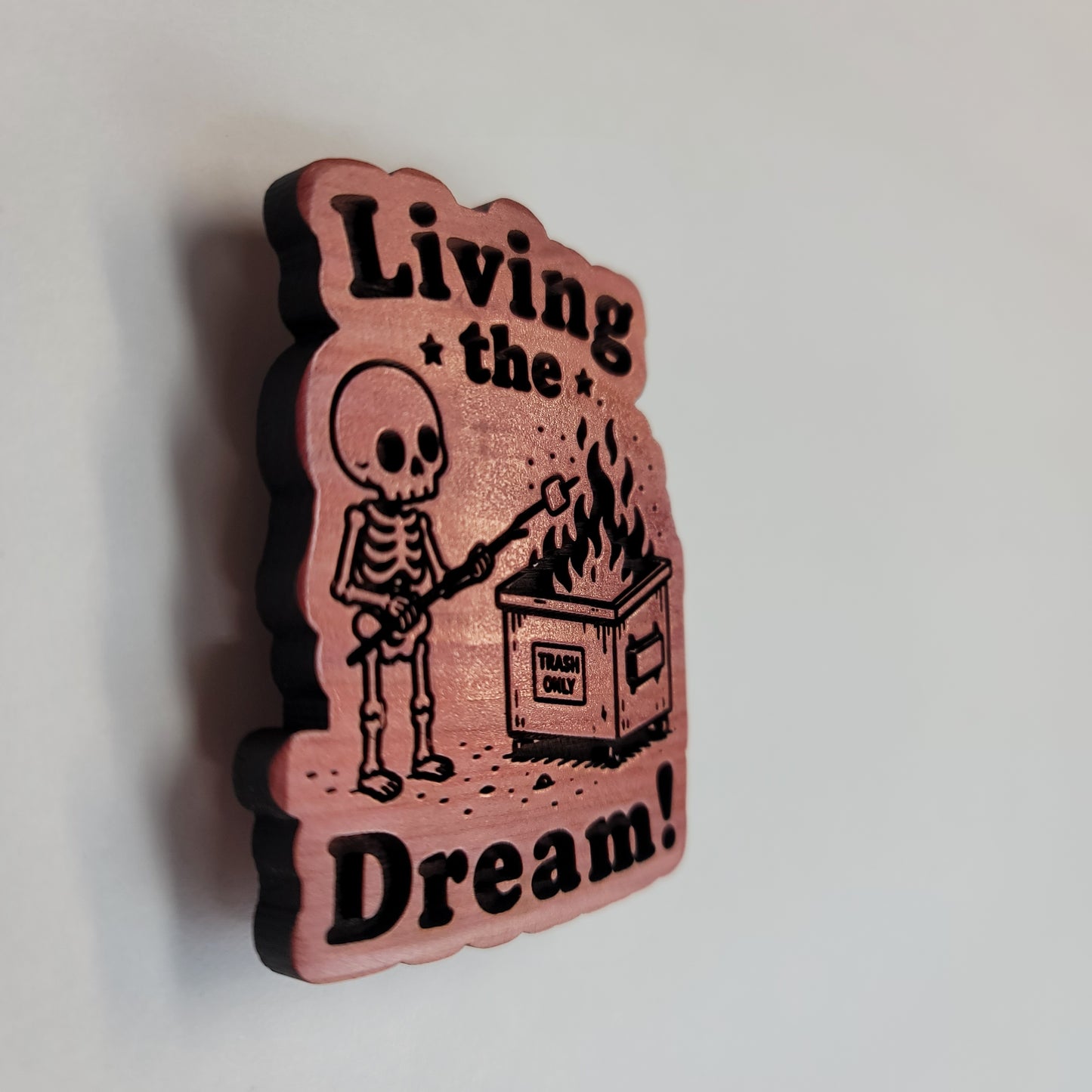 Living the Dream Magnet