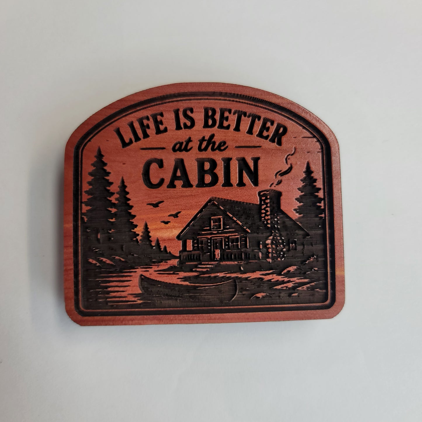 Life is better at the Cabin Magnet