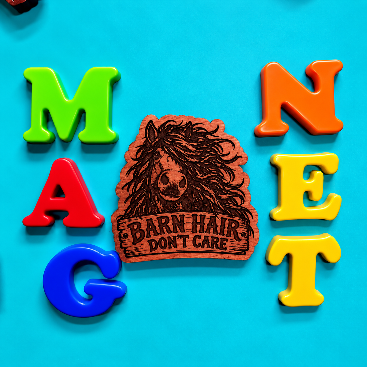 Barn Hair Don’t Care Horse Magnet | Funny Horse Lover Gift | Aromatic Red Cedar