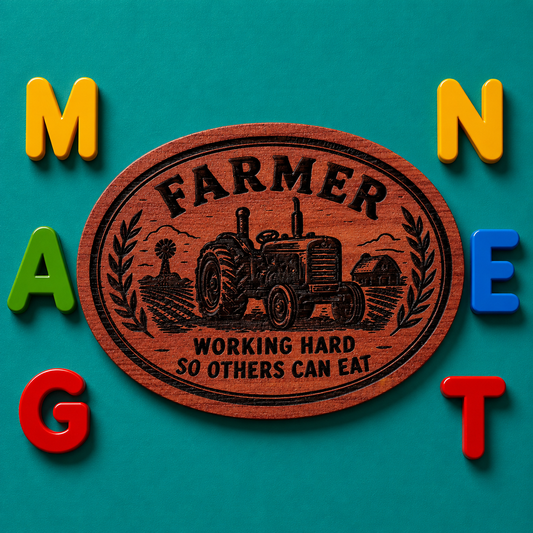 FARMER Working Hard Magnet