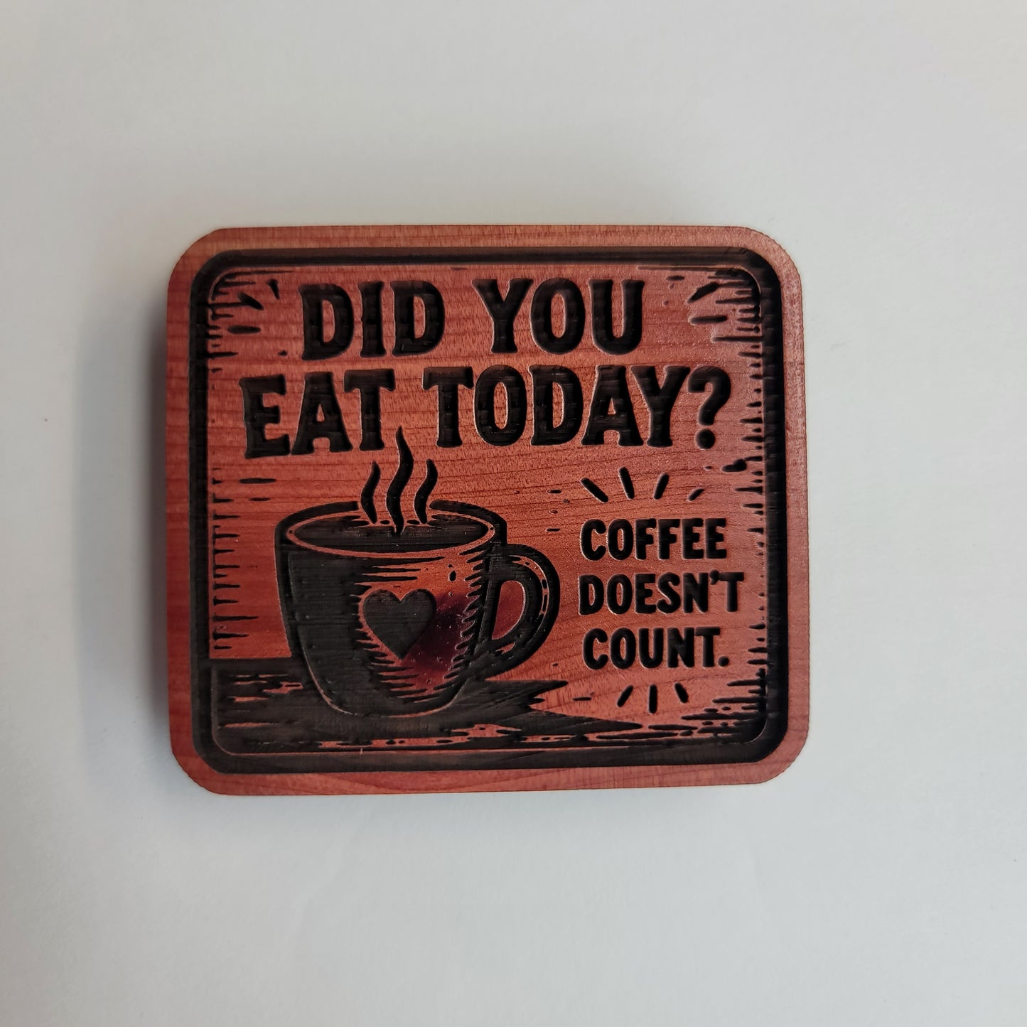 Did you eat today? Magnet