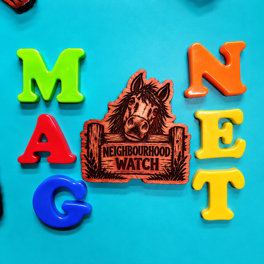 Neighbourhood Watch Horse Magnet | Funny Horse Lover Gift | Aromatic Red Cedar