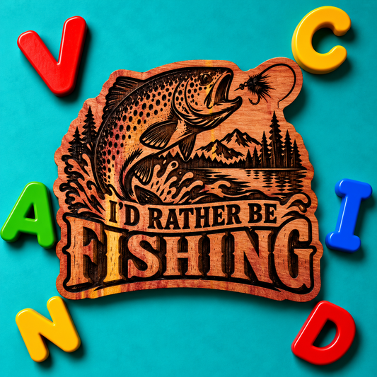 I'd Rather Be Fishing Red Cedar Fishing Fridge Magnet
